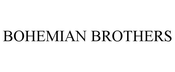 Trademark Logo BOHEMIAN BROTHERS