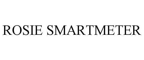 Trademark Logo ROSIE SMARTMETER