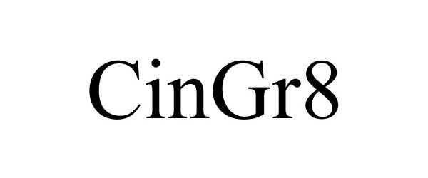 Trademark Logo CINGR8