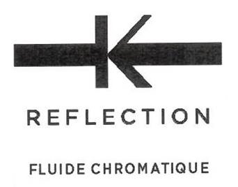  K REFLECTION FLUIDE CHROMATIQUE