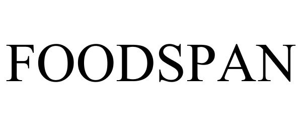 Trademark Logo FOODSPAN