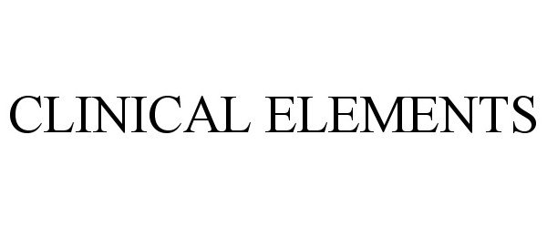  CLINICAL ELEMENTS