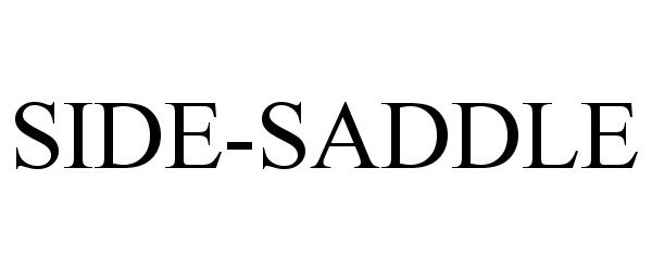 Trademark Logo SIDE-SADDLE