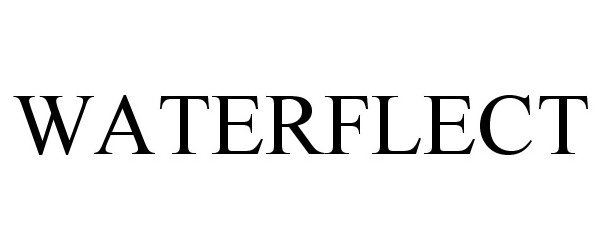 Trademark Logo WATERFLECT