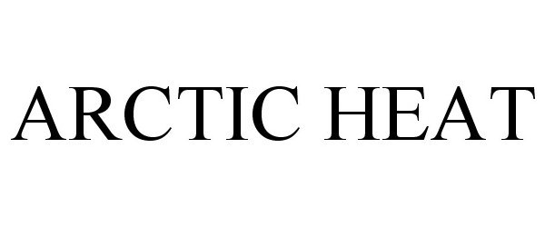 Trademark Logo ARCTIC HEAT