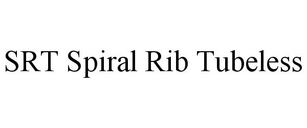  SRT SPIRAL RIB TUBELESS