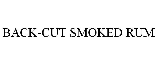 Trademark Logo BACK-CUT SMOKED RUM