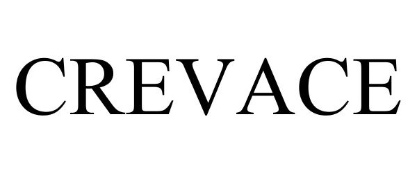 Trademark Logo CREVACE