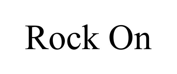 Trademark Logo ROCK ON