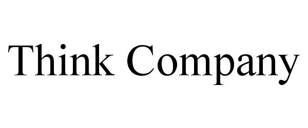 Trademark Logo THINK COMPANY