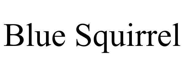 Trademark Logo BLUE SQUIRREL