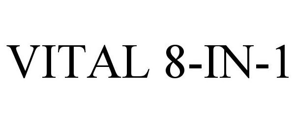 Trademark Logo VITAL 8-IN-1