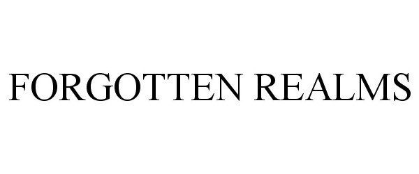 Trademark Logo FORGOTTEN REALMS