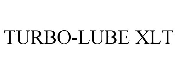 Trademark Logo TURBO-LUBE XLT