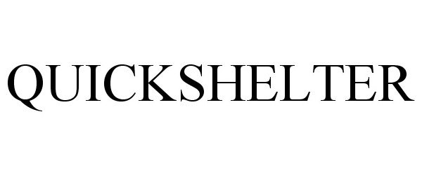 Trademark Logo QUICKSHELTER