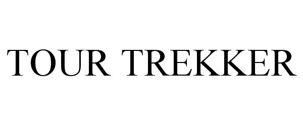 Trademark Logo TOUR TREKKER