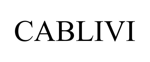 Trademark Logo CABLIVI