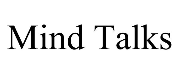 Trademark Logo MIND TALKS