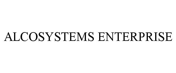  ALCOSYSTEMS ENTERPRISE