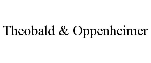 Trademark Logo THEOBALD & OPPENHEIMER