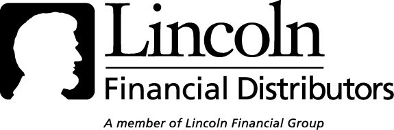 Trademark Logo LINCOLN FINANCIAL DISTRIBUTORS A MEMBER OF LINCOLN FINANCIAL GROUP