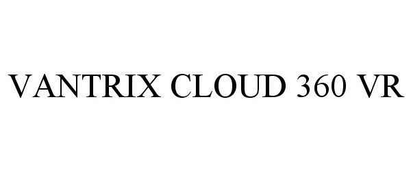  VANTRIX CLOUD 360 VR