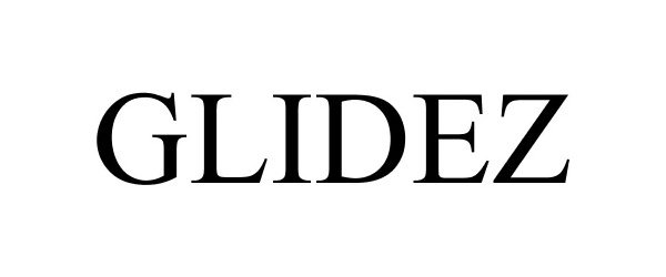 Trademark Logo GLIDEZ