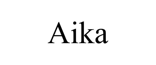 Trademark Logo AIKA