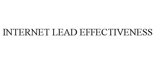  INTERNET LEAD EFFECTIVENESS