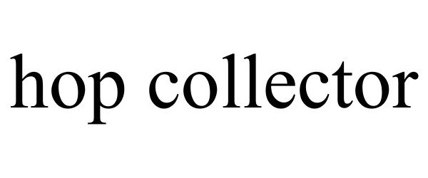 Trademark Logo HOP COLLECTOR