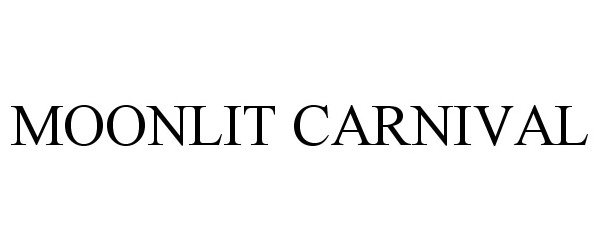 Trademark Logo MOONLIT CARNIVAL