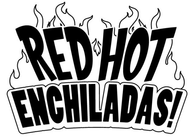 Trademark Logo RED HOT ENCHILADAS!