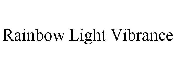 Trademark Logo RAINBOW LIGHT VIBRANCE