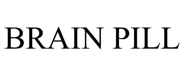Trademark Logo BRAIN PILL