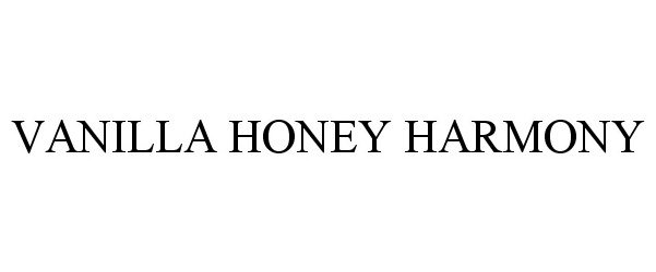 Trademark Logo HONEY VANILLA HARMONY