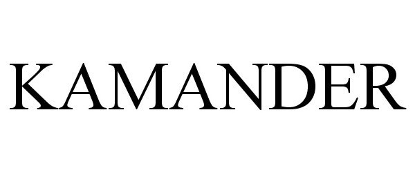 Trademark Logo KAMANDER