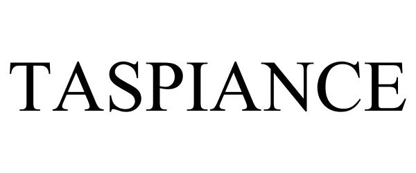 Trademark Logo TASPIANCE