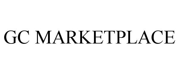 Trademark Logo GC MARKETPLACE