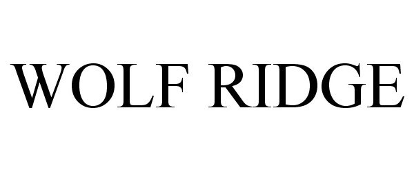 Trademark Logo WOLF RIDGE