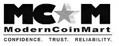Trademark Logo MCM MODERNCOINMART CONFIDENCE. TRUST. RELIABILITY.