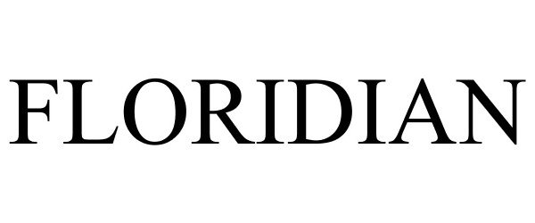 Trademark Logo FLORIDIAN