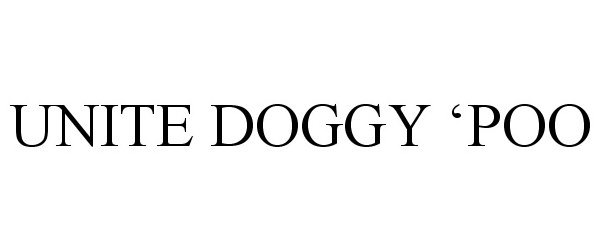  UNITE DOGGY 'POO