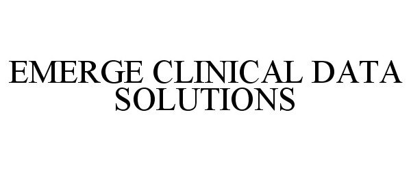  EMERGE CLINICAL DATA SOLUTIONS