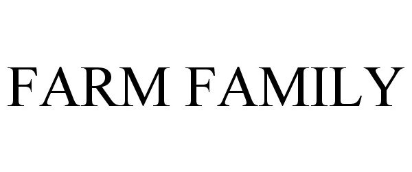 Trademark Logo FARM FAMILY
