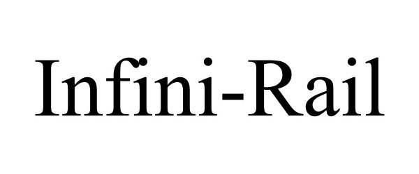 Trademark Logo INFINI-RAIL