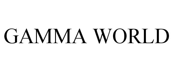 Trademark Logo GAMMA WORLD
