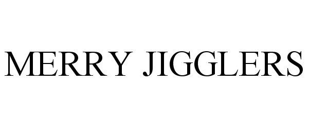 Trademark Logo MERRY JIGGLERS