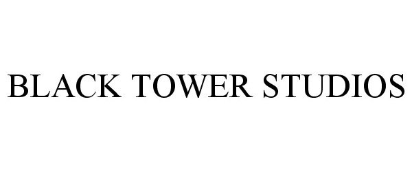 Trademark Logo BLACK TOWER STUDIOS