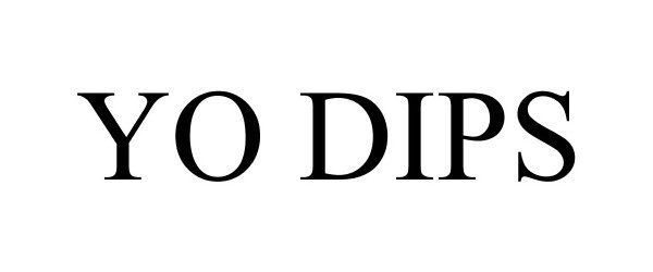 Trademark Logo YO DIPS