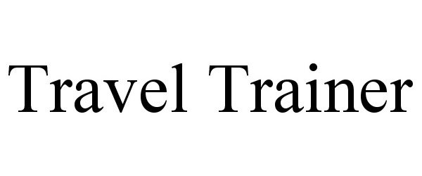 Trademark Logo TRAVEL TRAINER